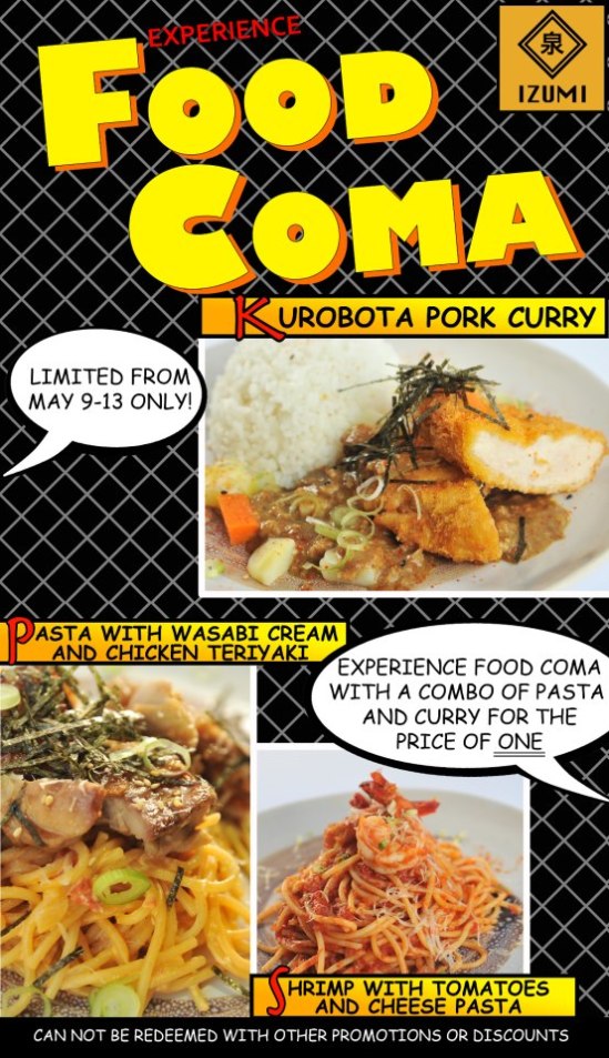 Food Coma! Limited time only! May 9-13, 2013